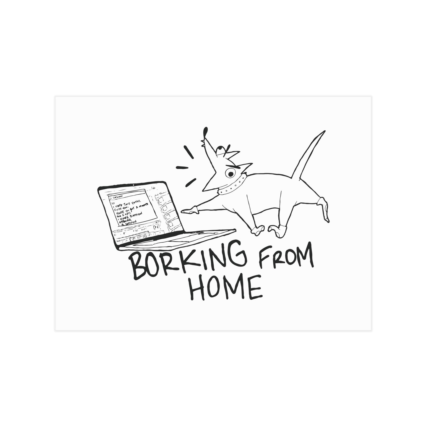 Borking From Home - Print