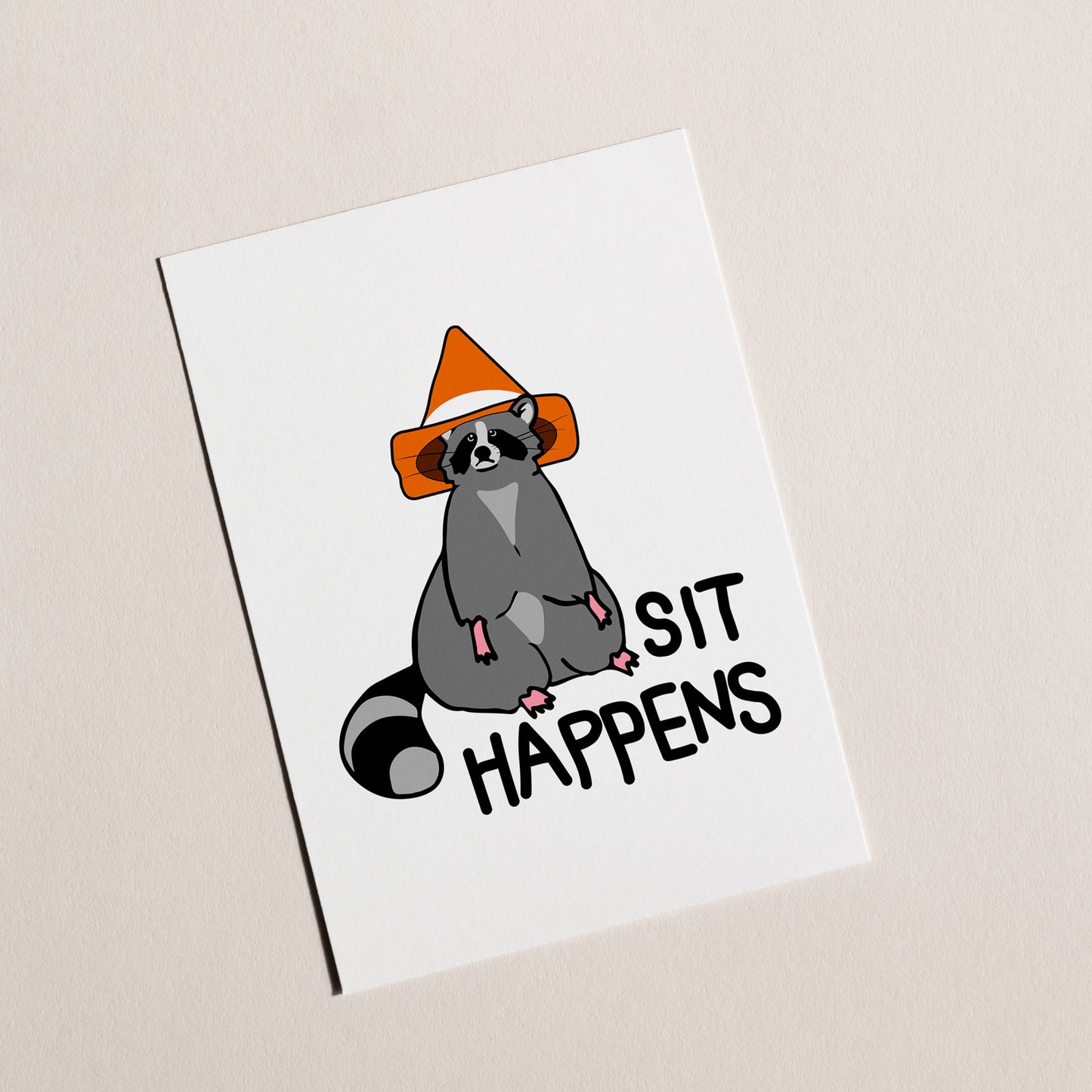 Sit Happens - Print